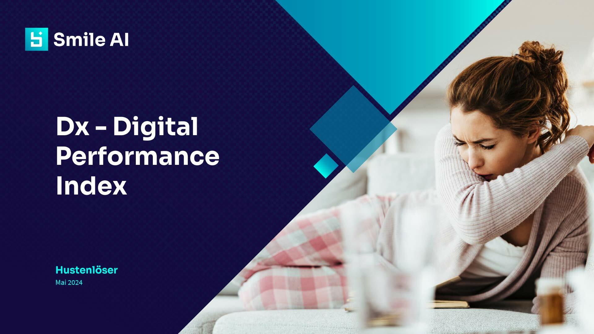 Digital Performance Index 05 24 Hustenloeser 1