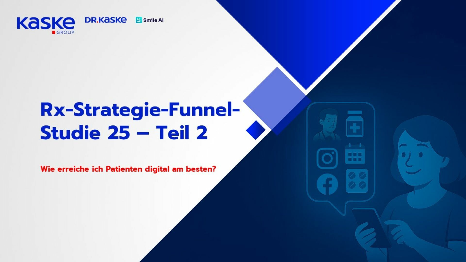 KGR Rx Strategie Funnel Studie 25 2