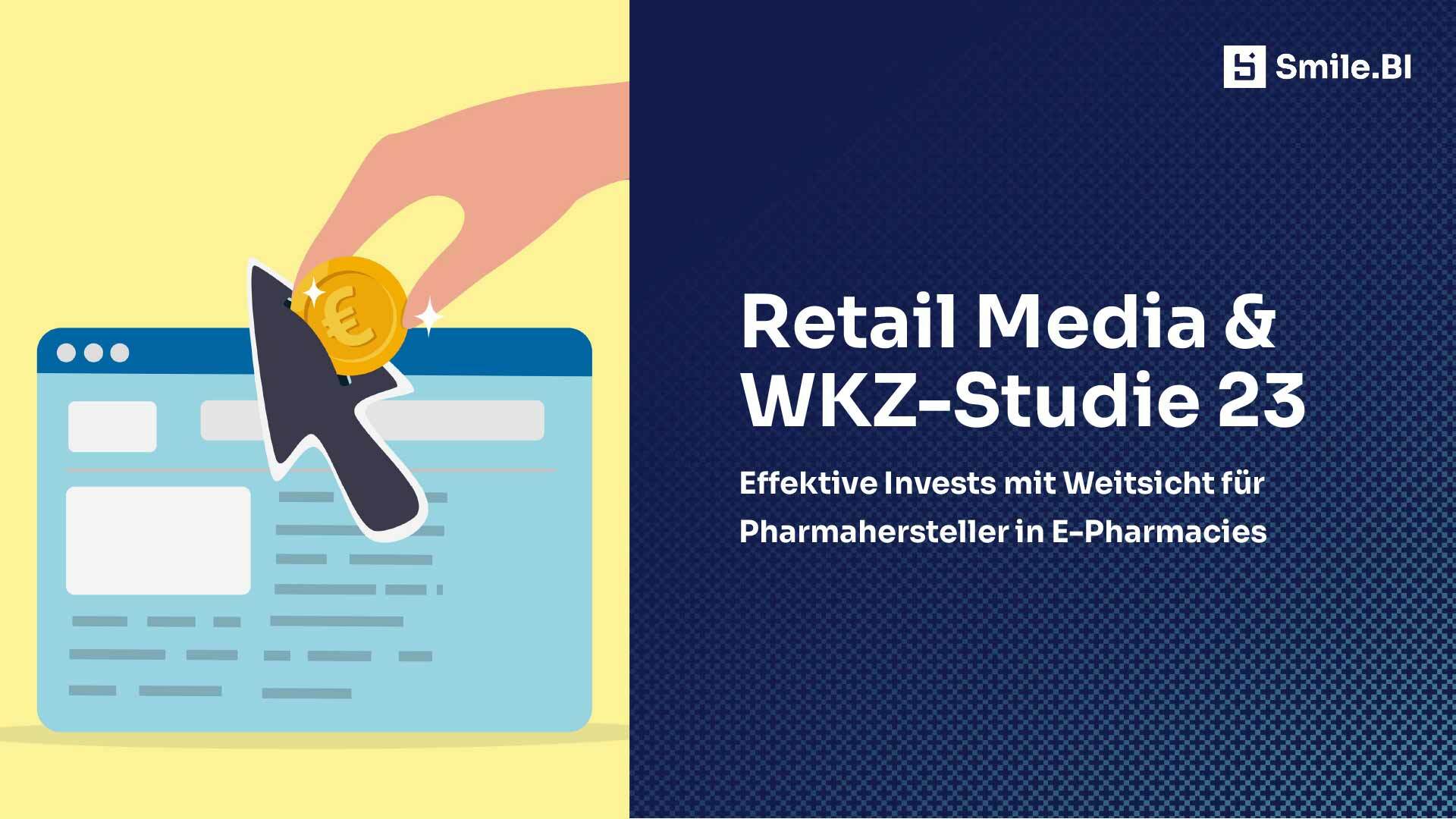 Retail Media und WKZ Studie 23 Plus Member 1
