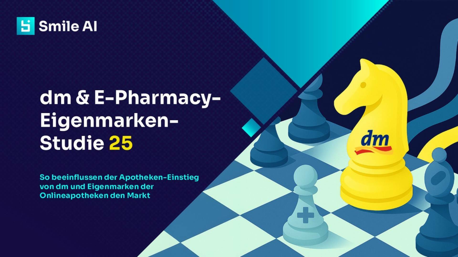 Dm und E Pharmacy Eigenmarken Studie 25 1